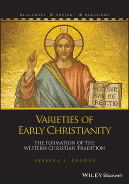 portada Varieties of Early Christianity: The Formation of the Western Christian Tradition (en Inglés)