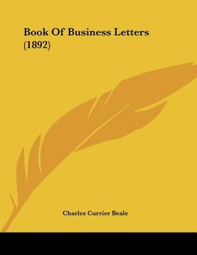 portada book of business letters (1892) (en Inglés)