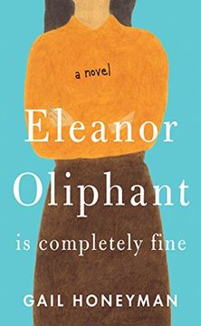 portada Eleanor Oliphant is Completely Fine (Thorndike Press Large Print Basic) (in English)