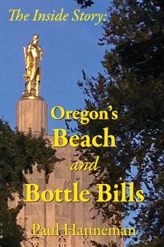 portada Oregon's Beach and Bottle Bills: The Inside Story (en Inglés)