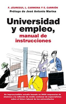 UNIVERSIDAD Y EMPLEO: MANUAL DE INSTRUCCIONES (En papel)