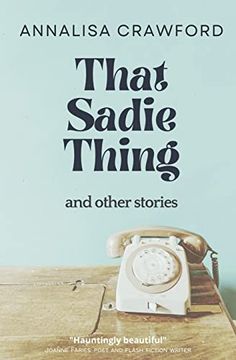 portada That Sadie Thing and Other Stories (en Inglés)