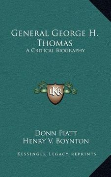 portada general george h. thomas: a critical biography (in English)