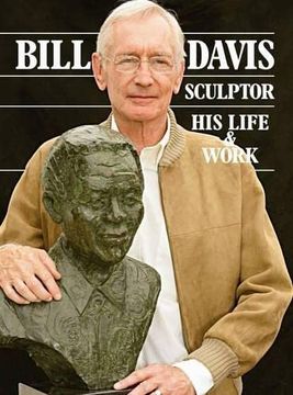 portada Bill Davis, Sculptor: His Life & Work