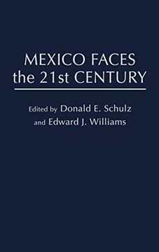 portada Mexico Faces the 21St Century (en Inglés)