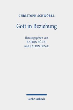 portada Gott in Beziehung: Studien Zur Dogmatik (en Alemán)
