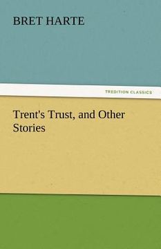 portada trent's trust, and other stories (en Inglés)