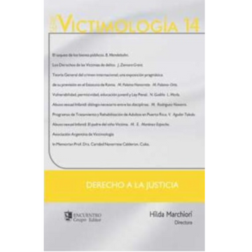 portada Victimología 14. Derecho A La Justicia. (in Spanish)