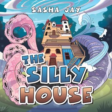 portada The Silly House (en Inglés)