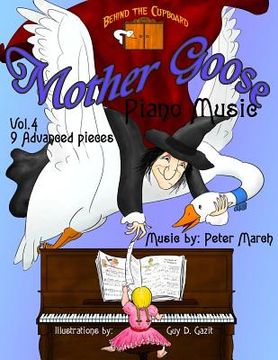 portada Mother Goose Piano Music: Volume 4 - 9 Advanced Pieces