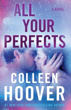 All Your Perfects: A Novel 