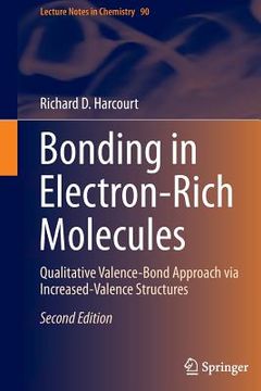 portada Bonding in Electron-Rich Molecules: Qualitative Valence-Bond Approach Via Increased-Valence Structures (en Inglés)