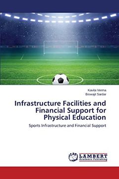 portada Infrastructure Facilities and Financial Support for Physical Education