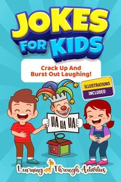 portada Jokes For Kids: Crack Up And Burst Out Laughing! (en Inglés)