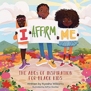 portada I Affirm me: The Abcs of Inspiration for Black Kids (en Inglés)
