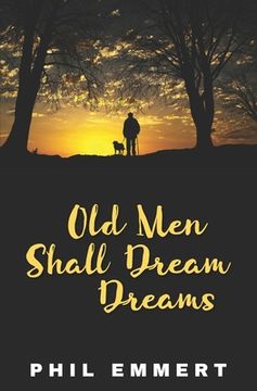portada Old Men Shall Dream Dreams