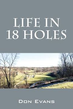 portada Life In 18 Holes (en Inglés)
