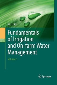 portada Fundamentals of Irrigation and On-Farm Water Management: Volume 1 (in English)