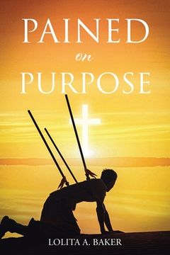 Pained on Purpose (en Inglés)