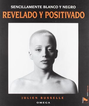 portada Revelado y Positivado (Foto,Cine y Tv-Fotografía y Video) (in Spanish)