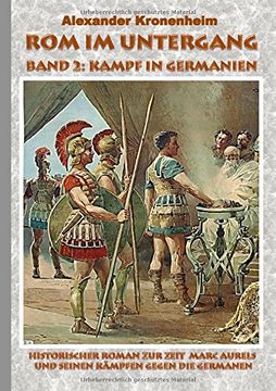 portada Rom im Untergang - Band 2: Kampf in Germanien (German Edition)