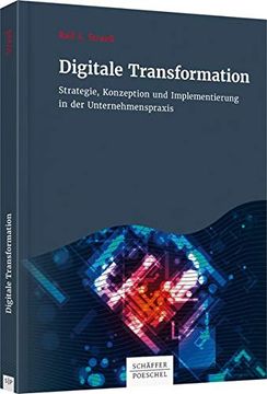 portada Digitale Transformation: Strategie, Konzeption und Implementierung in der Unternehmenspraxis (en Alemán)