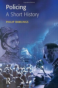 portada Policing: A Short History (Policing and Society) (en Inglés)