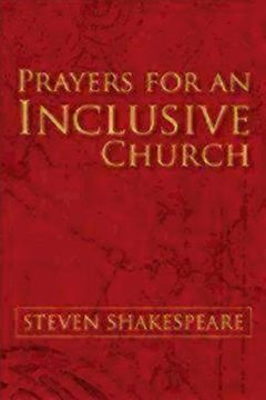 prayers for an inclusive church (en Inglés)