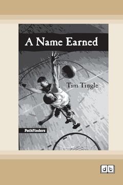 portada A Name Earned [Dyslexic Edition] (en Inglés)