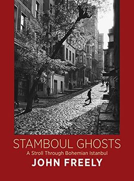 portada Stamboul Ghosts: A Stroll Through Bohemian Istanbul (in English)