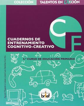 portada Talentos en acción , entrenamiento cognitivo-creativo, 5 Educación Primaria. Cuaderno (Paperback) (in Spanish)