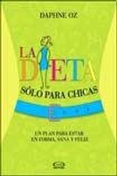 Dieta Solo Para Chicas un Plan.