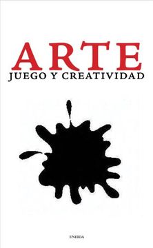 portada Arte, Juego y Creatividad (Puntos de Vista) (in Spanish)