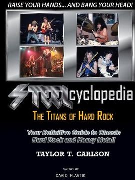 portada STEELcyclopedia - The Titans of Hard Rock (en Inglés)