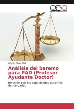 portada Análisis del baremo para PAD (Profesor Ayudante Doctor): Relación con las capacidades docentes demandadas (Spanish Edition)