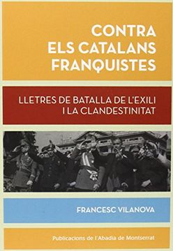 portada Contra Els Catalans Franquistes (Biblioteca Serra d'Or)