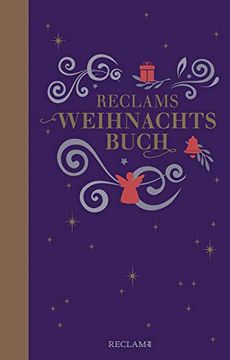 portada Reclams Weihnachtsbuch: Gedichte, Geschichten und Lieder (en Alemán)