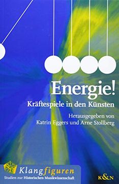 portada Energie! Kräftespiele in den Künsten (en Alemán)