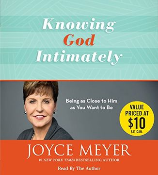 portada Knowing God Intimately: Being as Close to Him as You Want to Be