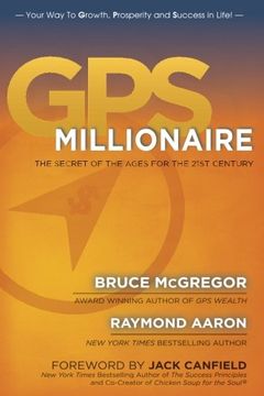 portada GPS Millionaire: The Secret of The Ages for the 21st Century