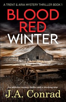 portada Blood Red Winter: An addictive mystery thriller with a shocking twist (en Inglés)