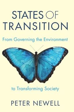 portada States of Transition: From Governing the Environment to Transforming Society (en Inglés)