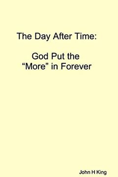 portada The day After Time: God put the 'more' in Forever 