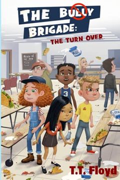 portada The Bully Brigade: The Turn Over 