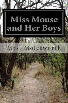 portada Miss Mouse and Her Boys (en Inglés)
