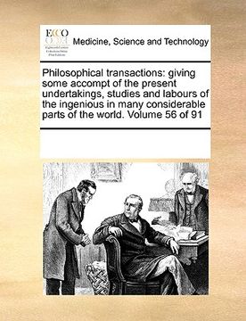 portada philosophical transactions: giving some accompt of the present undertakings, studies and labours of the ingenious in many considerable parts of th