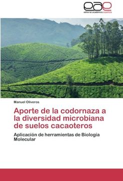 portada Aporte de la codornaza a la diversidad microbiana de suelos cacaoteros