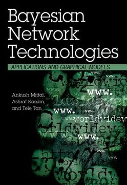 portada bayesian network technologies: applications and graphical models
