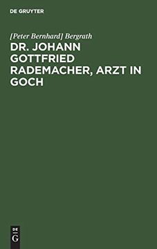 portada Dr. Johann Gottfried Rademacher, Arzt in Goch (in German)