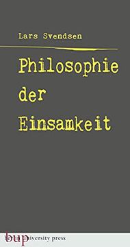 portada Philosophie der Einsamkeit: Aus dem Norwegischen von Daniela Stilzebach (en Alemán)